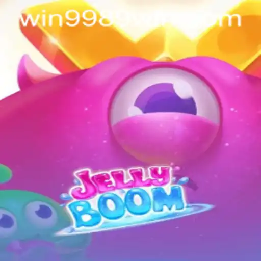 Exploring JellyBoom: A Captivating Adventure with 9989win
