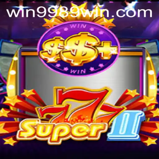 Exploring the Excitement of Super777II